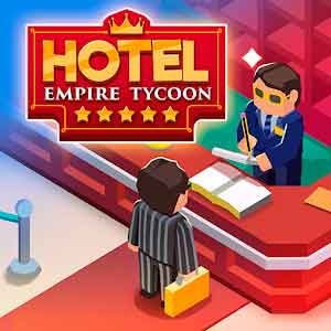 Hotel Empire Tycoon - Idle Game Manager Simulator