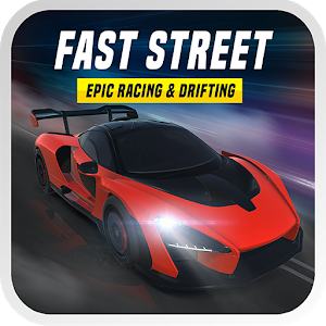 FAST STREET : Epic Racing & Drifting